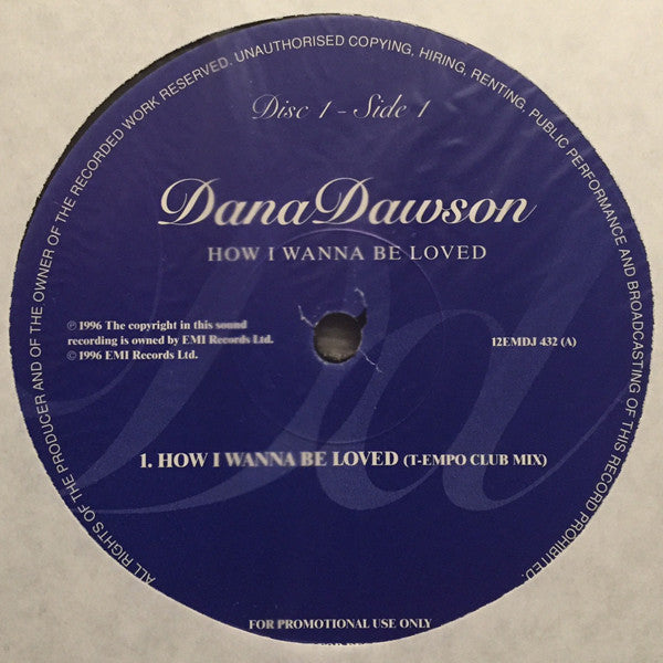 Dana Dawson : How I Wanna Be Loved (2x12", Promo)