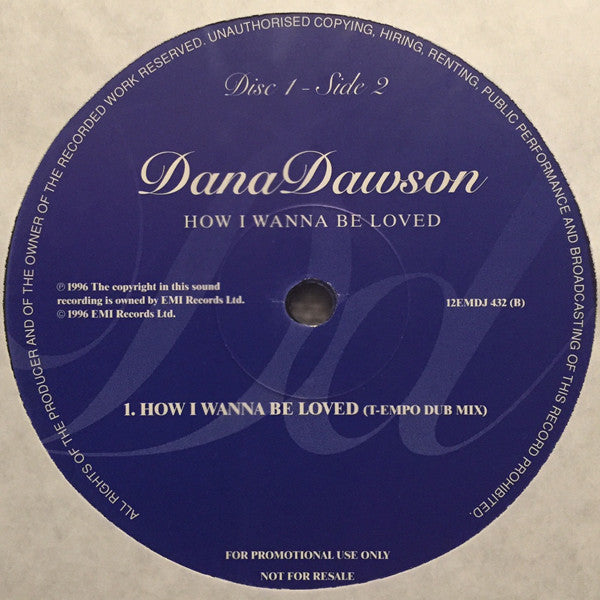 Dana Dawson : How I Wanna Be Loved (2x12", Promo)