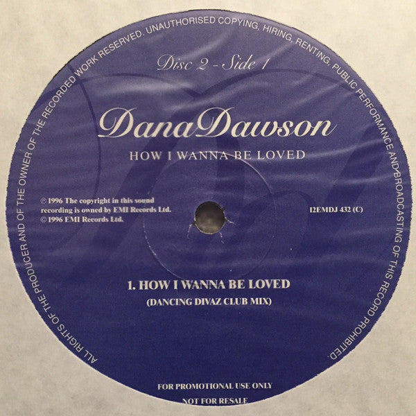 Dana Dawson : How I Wanna Be Loved (2x12", Promo)