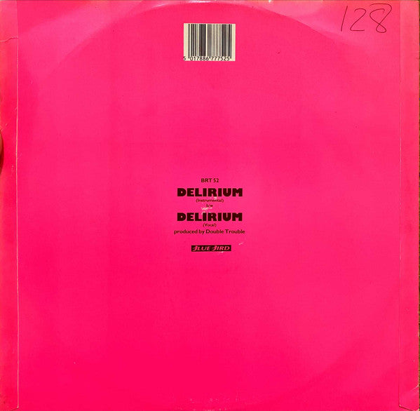 Delirious (2) : Delirium (12")
