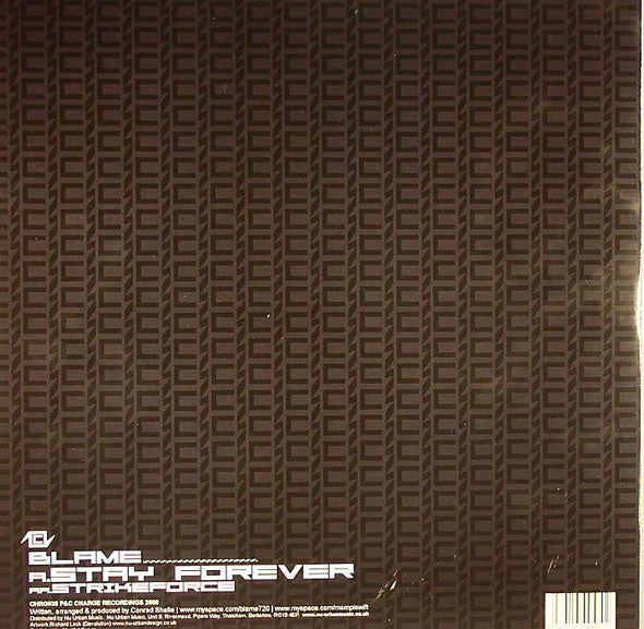 Blame : Stay Forever / Strikeforce (12")
