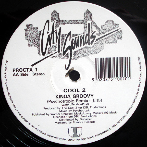 Cool 2 : Kinda Groovy (Original Version & Psychotropic Remix) (12")