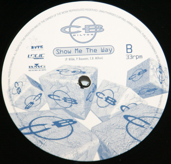CB Milton : Show Me The Way (12")