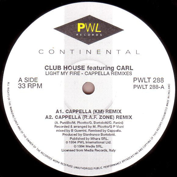 Club House Featuring Carl Fanini : Light My Fire (The Cappella Remixes) (12", Single)