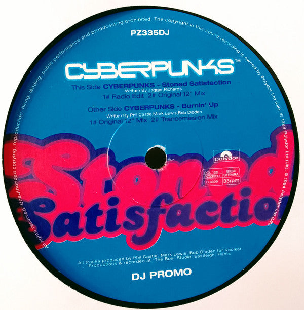 Cyberpunks : Stoned Satisfaction (12", Promo)