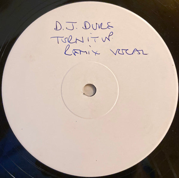 DJ Duke : Turn It Up (Say Yeah) (12", S/Sided, W/Lbl)
