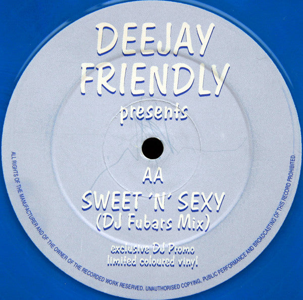 Deejay Friendly : Blow Ya Whistle / Sweet 'N' Sexy (12", Ltd, Promo, Unofficial, Blu)