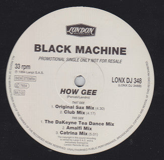 Black Machine : How Gee (12", Promo)