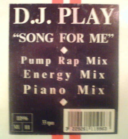 DJ Play : Song For Me (12")