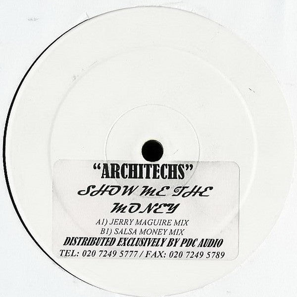 Architechs : Show Me The Money (12", W/Lbl)