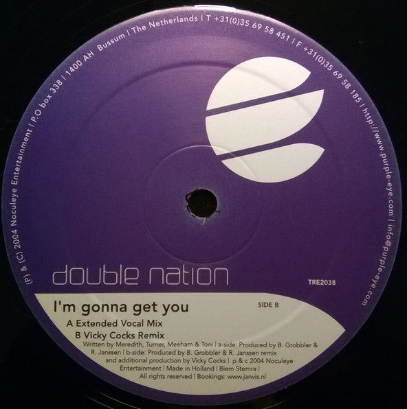 Double Nation : I'm Gonna Get You (12")