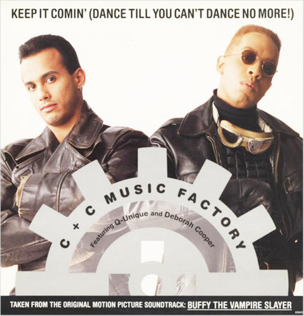 C + C Music Factory Featuring Q-Unique And Deborah Cooper : Keep It Comin' (Dance Till You Can't Dance No More!) (12", Single)