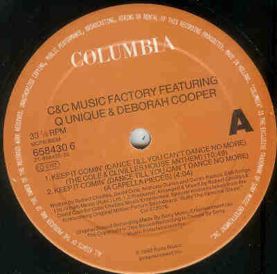 C + C Music Factory Featuring Q-Unique And Deborah Cooper : Keep It Comin' (Dance Till You Can't Dance No More!) (12", Single)