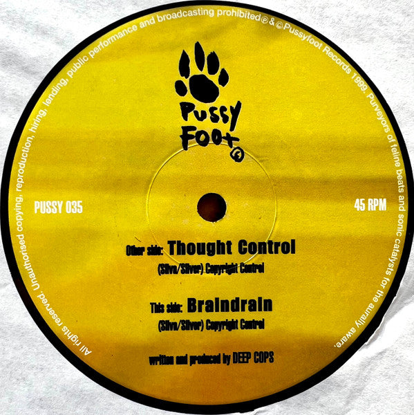 Deep Cops : Thought Control / Braindrain (12")