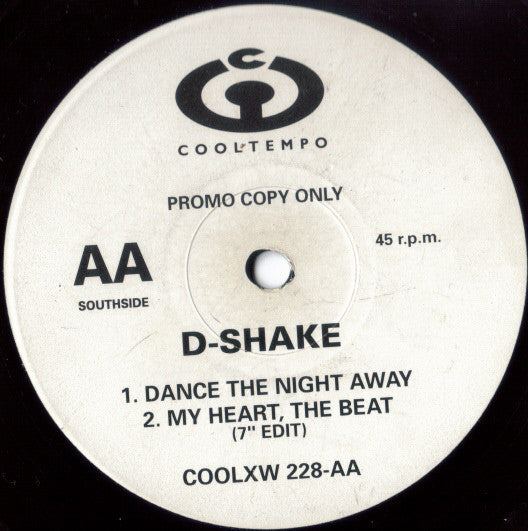 D-Shake : My Heart, The Beat / Dance The Night Away (12", Promo)