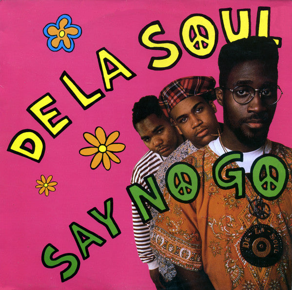 De La Soul : Say No Go (12", Single)