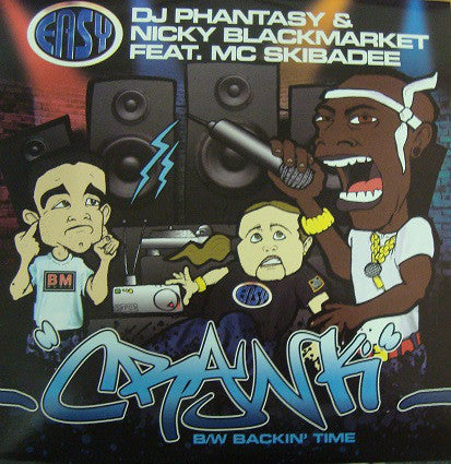 DJ Phantasy & Nicky Blackmarket Feat. Skibadee : Crank / Backin' Time (12")