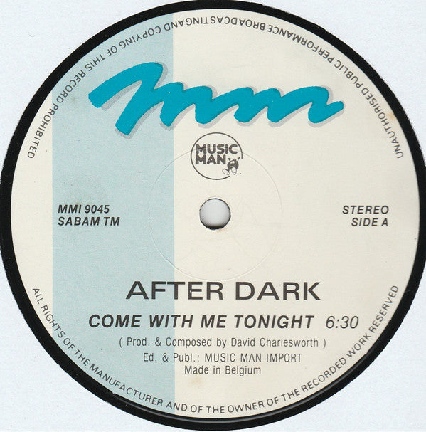 After Dark : Come With Me Tonight (12")