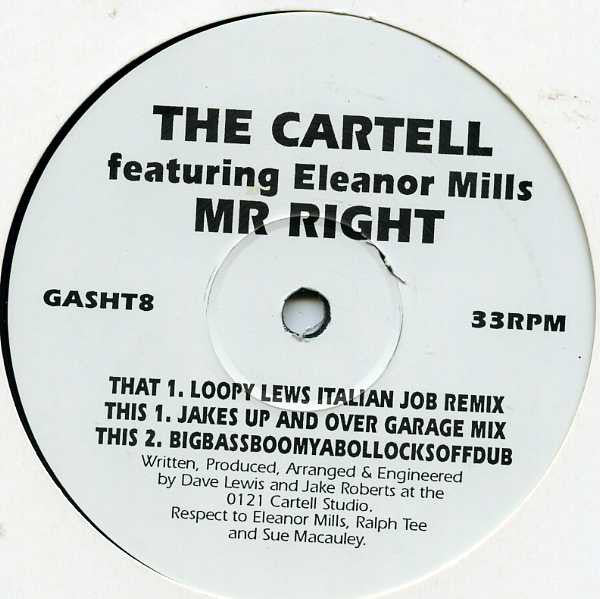 The Cartell Featuring Eleanore Mills : Mr Right (12")