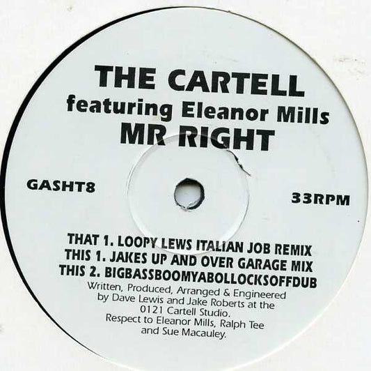 The Cartell Featuring Eleanore Mills : Mr Right (12")