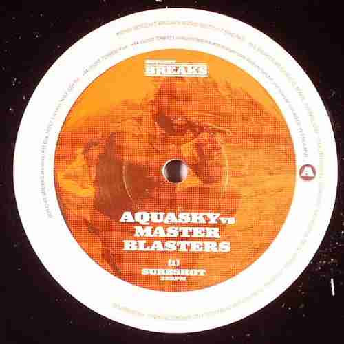 Aquasky vs. Masterblaster : Sure Shot (12")