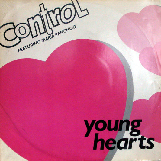 Control Featuring Maria Panchoo : Young Hearts (12")