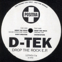 D-Tek : Drop The Rock E.P. (12", EP, Promo)