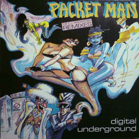 Digital Underground : Packet Man (The C.J. Mackintosh Remixes) (12")