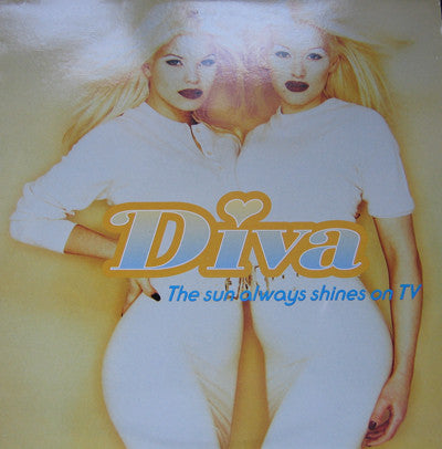 Diva : The Sun Always Shines On TV (12")