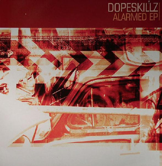 Dope Skillz : Alarmed EP (2x12", EP)