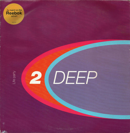 2 Deep (6) : Life Party (12", Single)