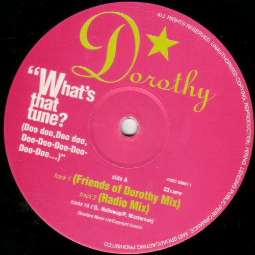 Dorothy (3) : What's That Tune? (Doo Doo, Doo Doo, Doo-Doo-Doo-Doo-Doo-Doo...) (12")