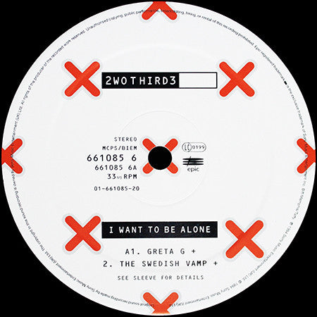 2wo Third3 : I Want To Be Alone (12")