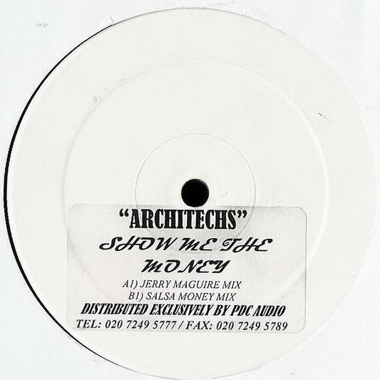 Architechs : Show Me The Money (12", W/Lbl)