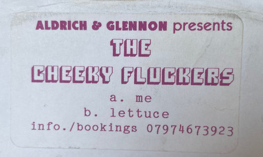 Aldrich & Glennon :  Cheeky Fluckers  (12", W/Lbl)
