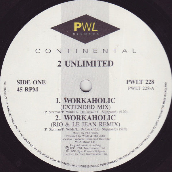 2 Unlimited : Workaholic (12")