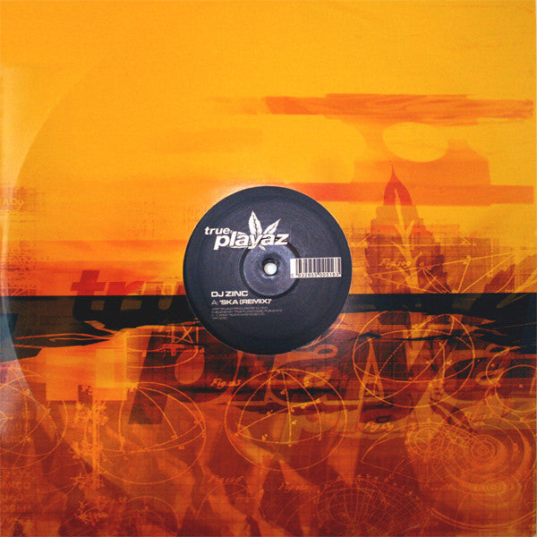 DJ Zinc : Ska (Remix) / Fruitella (12")