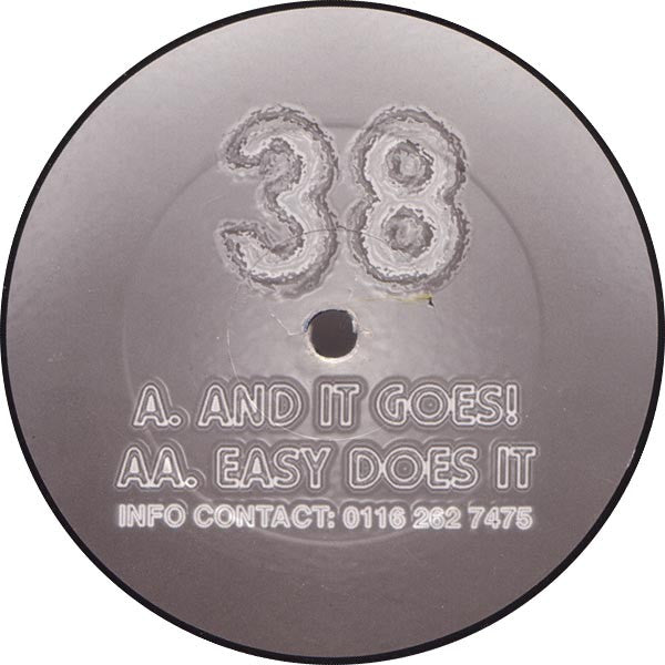 38 : And It Goes! / Easy Does It (12")