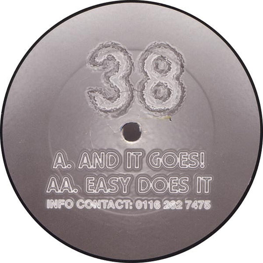 38 : And It Goes! / Easy Does It (12")