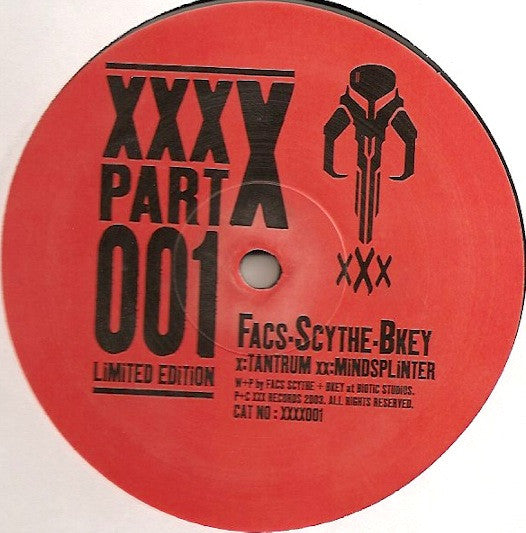 Facs & Scythe ▪ B Key : XXX-X Part 001 (12", Ltd)