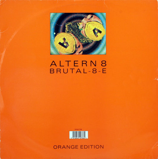 Altern 8 : Brutal-8-E (Orange Edition) (12")