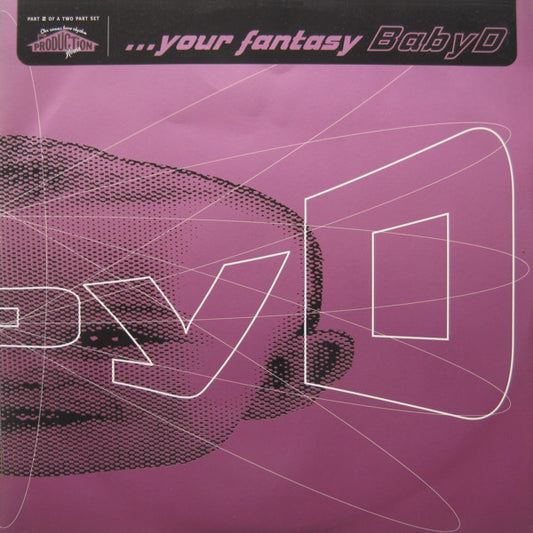 Baby D : ...Your Fantasy (12")