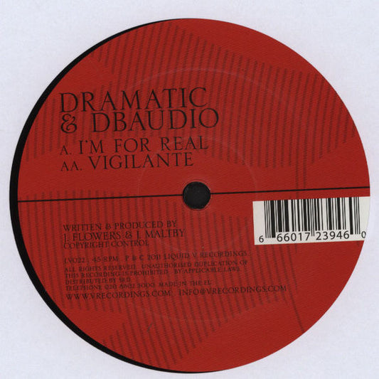 dRamatic & dbAudio : I'm For Real / Vigilante (12")