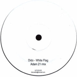 Dido : White Flag (12", S/Sided, Unofficial)