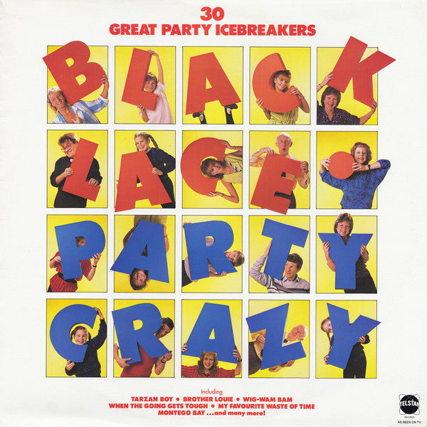 Black Lace : Party Crazy (30 Great Party Icebreakers) (LP, Album)