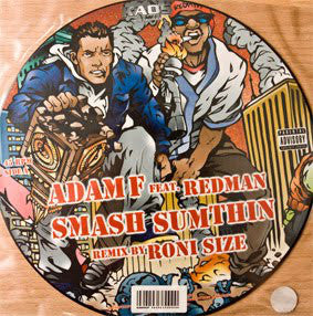 Adam F Feat. Redman : Smash Sumthin (12", Ltd, Pic)