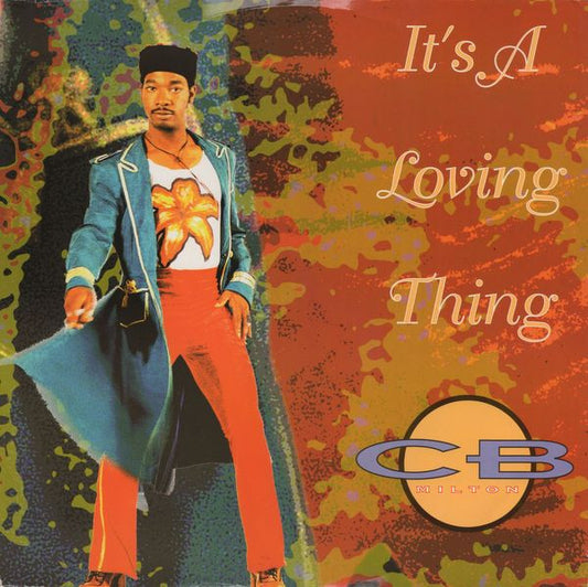 CB Milton : It's A Loving Thing (12", Single)