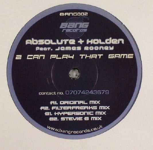 DJ Absolute & Paul Holden Feat. James Rooney : 2 Can Play That Game (12")