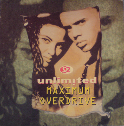 2 Unlimited : Maximum Overdrive (12", Single)