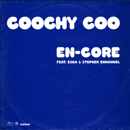 En-Core Ft. Eska Mtungwazi & Stephen Emmanuel : Coochy Coo (12", Single)